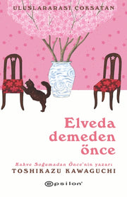 Elveda Demeden Once By Kawaguchi, Toshikazu
