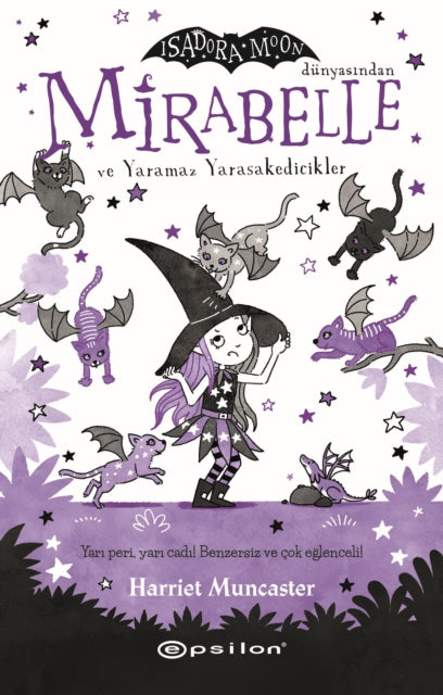 Mirabelle Ve Yaramaz Yarasakedicikler By Muncaster, Harriet