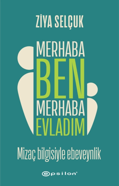 Merhaba Ben Merhaba Evladm By Selcuk, Ziya