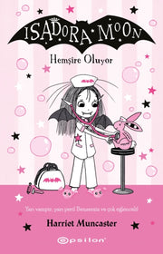 Isadora Moon Hemsire Oluyor By Muncaster, Harriet