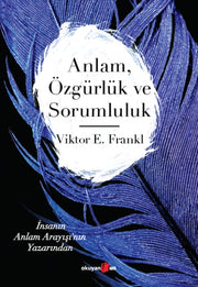 Anlam Zgrlk Ve Sorumluluk By Frankl, Viktor