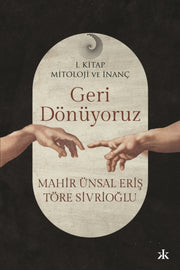 Geri Donuyoruz By Sivrioglu, Mahir