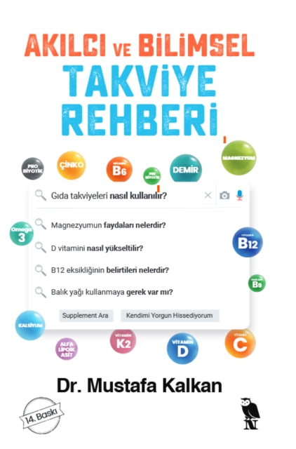 Aklc Ve Bilimsel Takviye Kullanm Rehberi By Kalkan, Mustafa