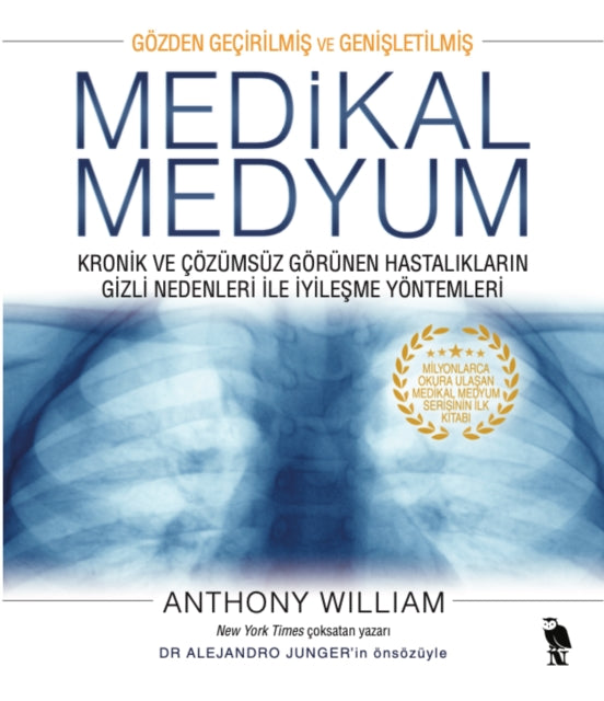 Medikal Medyum Kronik Ve Cozumsuz Gorune By William, Anthony