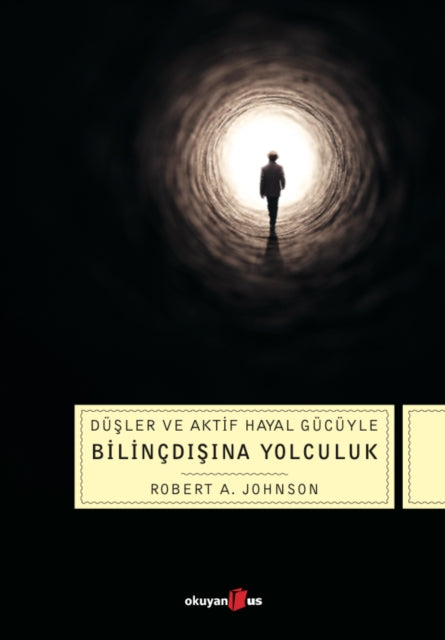 Dler Ve Aktif Hayal Gcyle Bilin Dna Yolc By Johnson, Robert