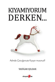Kyamyorum Derken By I??ldar, Yadigar
