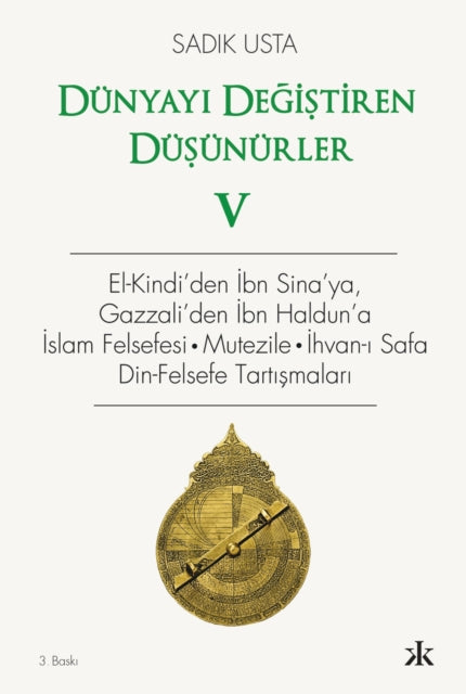 Dunyay Degistiren Dusunurler 5 By Usta, Sad?k