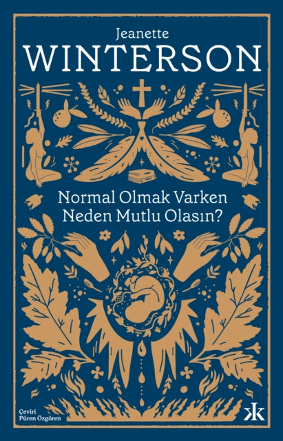 Normal Olmak Varken Neden Mutlu Olasn By Winterson, Jeanette