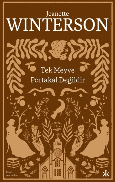 Tek Meyve Portakal Degildir By Winterson, Jeanette