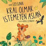 Kral Olmak Stemeyen Aslan By Sunal, Ezo
