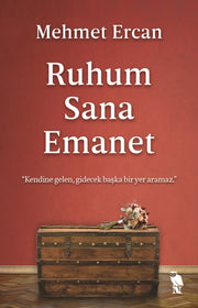 Ruhum Sana Emanet By Ercan, Mehmet