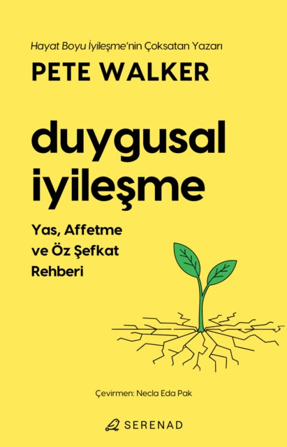 Duygusal Yileme By Walker, Pete