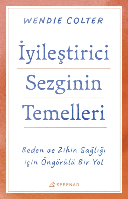 Yiletirici Sezginin Temelleri By Colter, Wendie