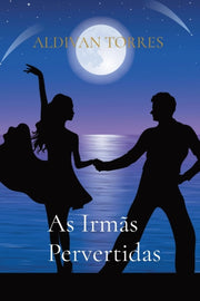 As Irm S Pervertidas