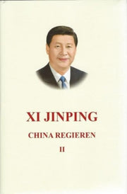 Xi Jinping China Regieren Ii By Unknown