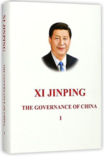 Xi Jinping The Governance Of China I
