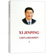 Xi Jinping China Regieren I
