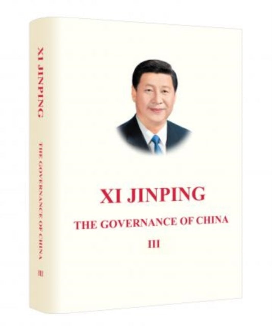 Xi Jinping The Governance Of China Iii