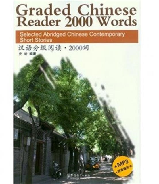 Graded Chinese Reader 1 2000 Words Selec