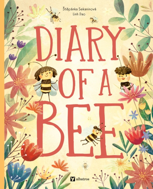 Diary Of A Bee