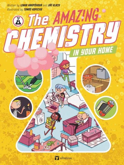 Amazing Chemistry In Your Home By Lenka Karpiskova