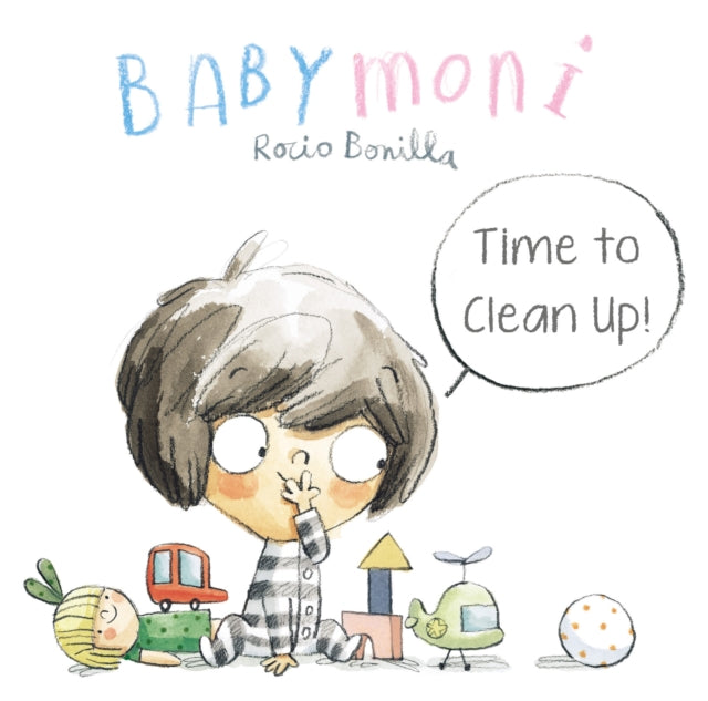Babymoni Time To Clean Up By Bonilla, Rocio
