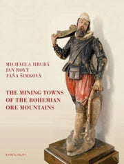 Mining Towns Of/bohemian Ore Mountains