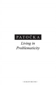 Living In Problematicity