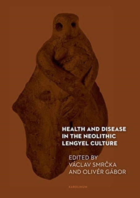 Health & Disease/neolithic Lengyel Cultu By Smrcka, Vaclav