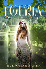 Egeria The Launch