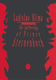 Sufferings Of Prince Sternenhoch By Ladislav Klima