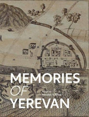 Memories Of Yerevan
