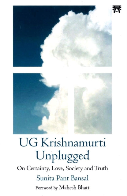 Ug Krishnamurti Unpluggedon Certainty Lo