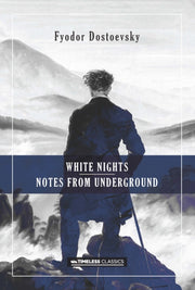 White Nights Notes From The Underground