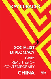 Socialist Diplomacy By Rubacek, Kay