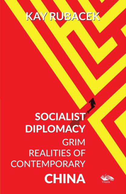 Socialist Diplomacy By Rubacek, Kay