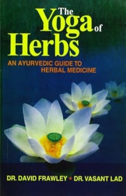 Yoga Of Herbs