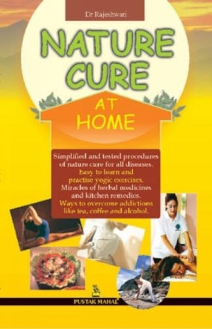 Nature Cure At Home By Unknown