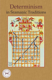 Determinism In Sramanic Traditions