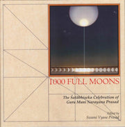 1000 Full Moons By Swami, Vyasa Prasad