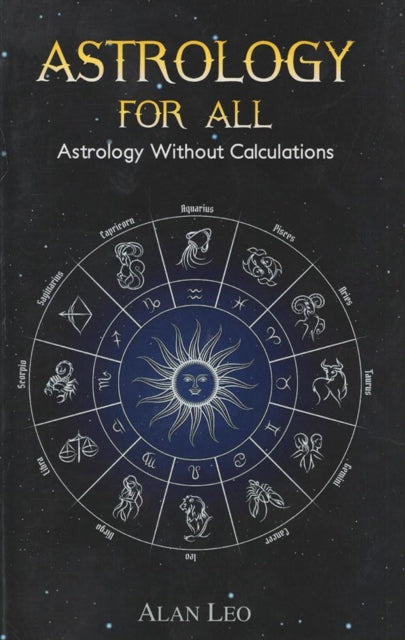 Astrology For All Astrology Without Calc