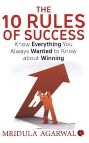 The 10 Rules Of Success