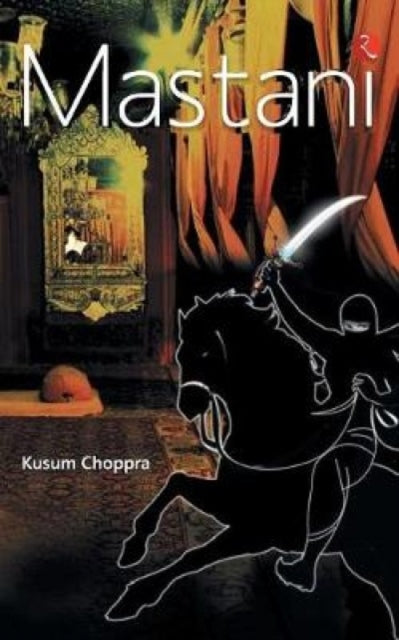Mastani By Chopra, Kusum