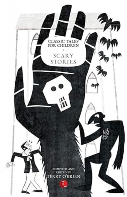 Classic Tales For Children: Scary Storie