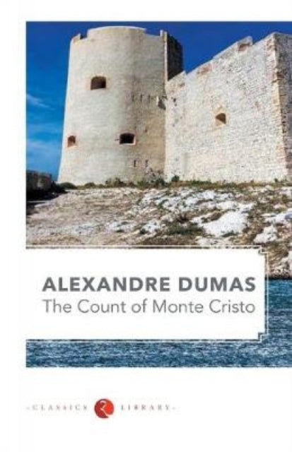 The Count Of Monte Cristo By Dumas, Alexandre