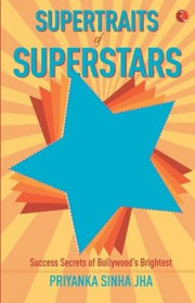 Supertraits Of Superstars: Success Secre