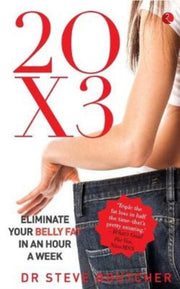 20 X 3: Eliminate Your Belly Fat In An H