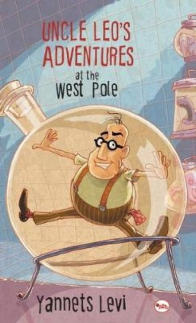 Uncle Leo's Adventures At The West Pole