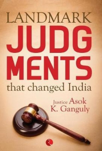 Landmark Judgments That Changed India