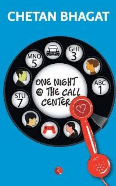 One Night @ The Call Centre By Bhagat, Chetan